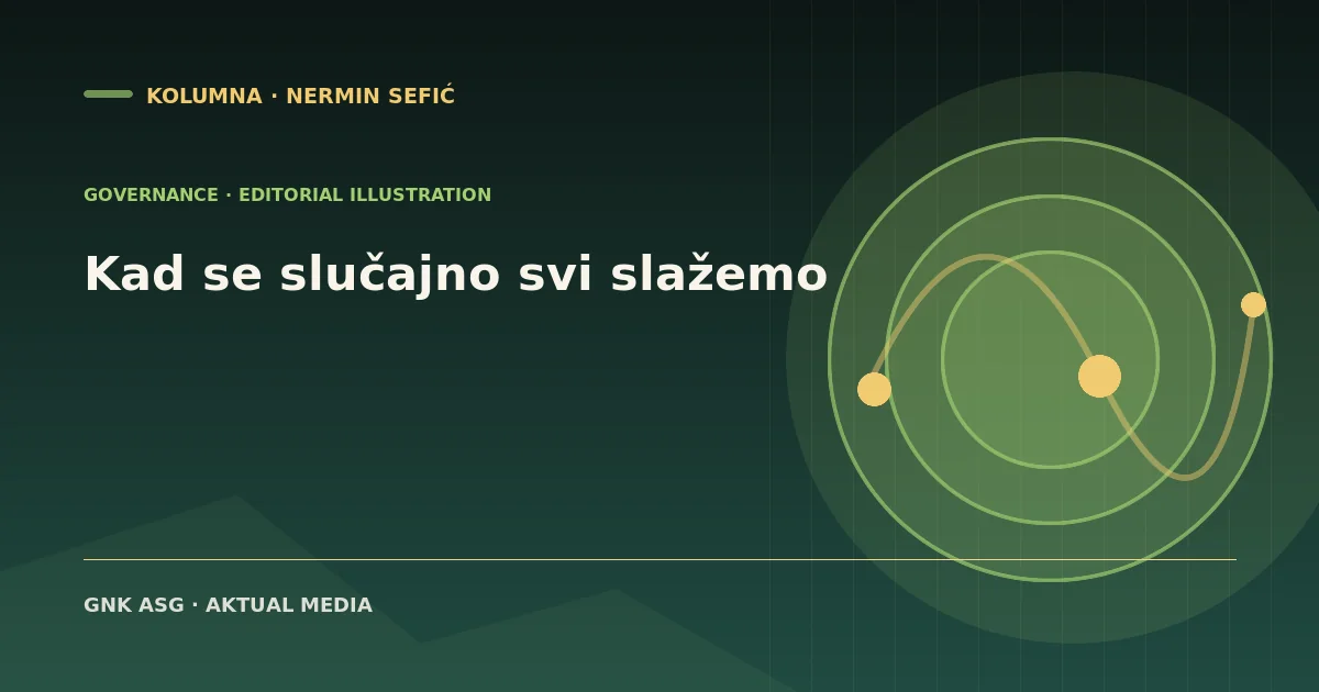 Kad se slučajno svi slažemo